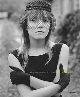 Cover of Mary Ellen Mark's Tiny - Streetwise Revisited