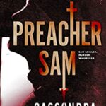 Book Cover of "Preacher Sam" by Cassondra Windwalker